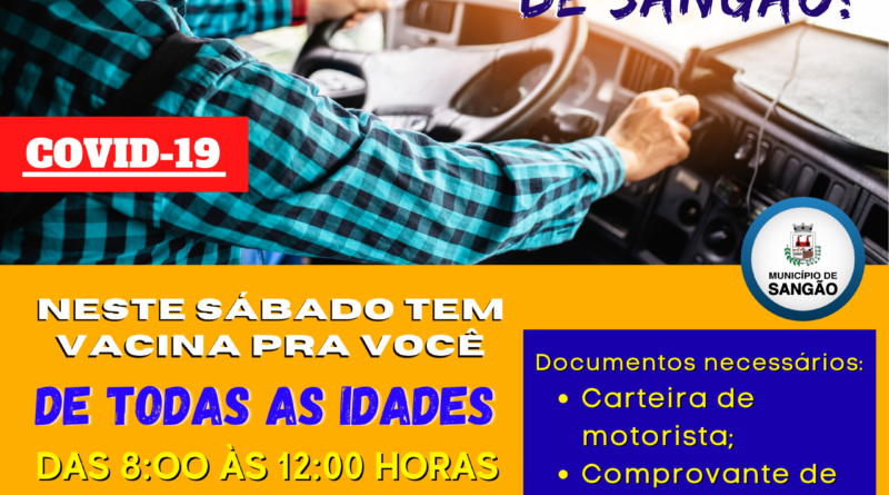 Caminhoneiros de todas as idades serão vacinados a partir de amanhã em Sangão.